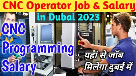 cnc machine operator salary in dubai|Salary: Cnc Machine Operator in Dubai 2024 .